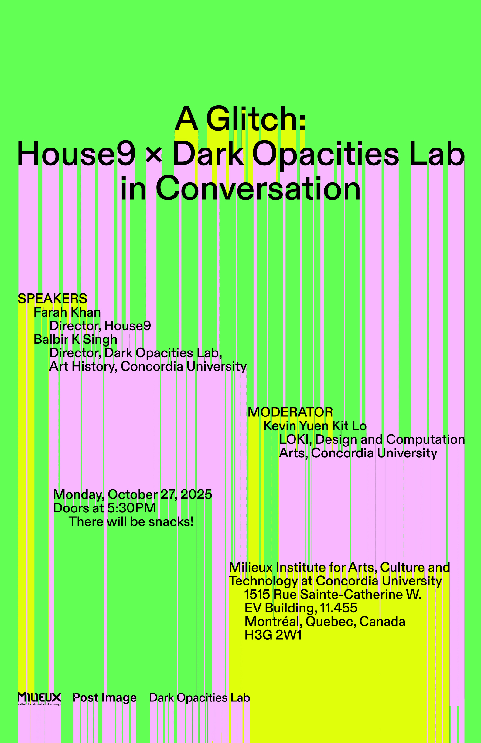 A Glitch: House 9 x Dark Opacities Lab in Conversation